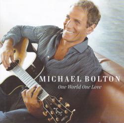 BOLTON,MICHAEL - ONE WORLD ONE LOVE