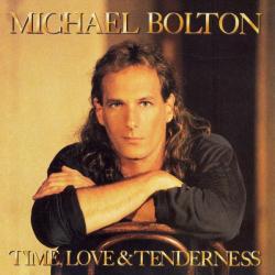 BOLTON,MICHAEL - TIME, LOVE AND TENDERNESS