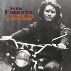 FOGERTY,JOHN - DEJA VU ALL OVER AGAIN