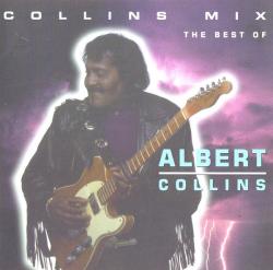 COLLINS,ALBERT - COLLINS MIX(BEST OF)