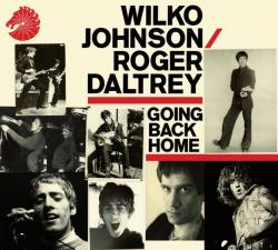 JOHNSON,WILKO/DALTREY,ROGER - GOING BACK HOME