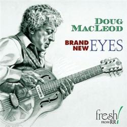 MACLEOD,DOUG - BRAND NEW EYES (DIGI)