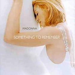 MADONNA - SOMETHING TO REMEMBER