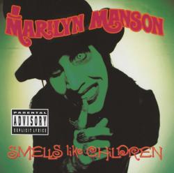 MANSON,MARILYN - SMELLS LIKE CHILDREN