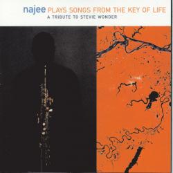 NAJEE - Plays Songs from the Key of Life: A Tribute to Stevie Wonder