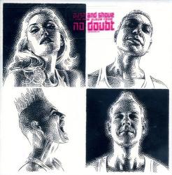 NO DOUBT - PUSH AND SHOVE (2CD)