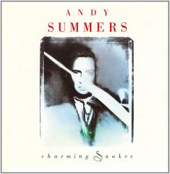 SUMMERS,ANDY - CHARMING SNAKES