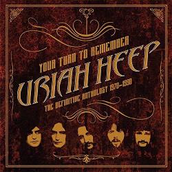 URIAH HEEP - YOUR TURN TO REMEMBER 1970-1990(2CD)