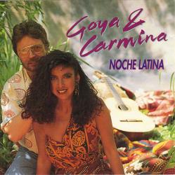 GOYA,FRANCIS & CARMINA - NOCHE LATINA