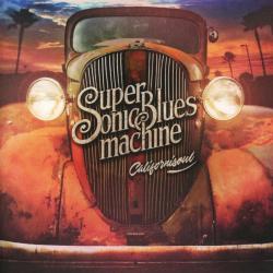 SUPERSONIC BLUES MACHINE - CALIFORNISOUL (2LP)