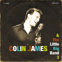 JAMES,COLIN - AND THE LITTLE BIG BAND 3