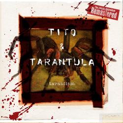 TITO & TARANTULA - TARANTISM (LP&CD)