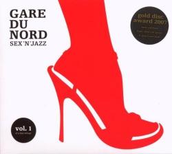GARE DU NORD - SEX N JAZZ (2LP)