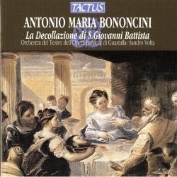 BONONCINI \VOLTA - LA DECOLLAZIONE DI S.GIOVANNI BATTISTA