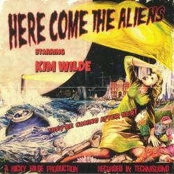 WILDE,KIM - HERE COME THE ALIENS (LP)