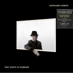 COHEN,LEONARD - YOU WANT IT DARKER (LP)