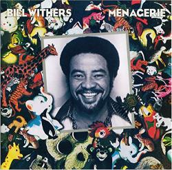 WITHERS,BILL - MENAGERIE (LP)