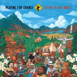 PLAYING FOR CHANGE - LISTEN TO THE MUSIC (VARIOUS)