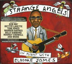 STRANGE ANGELS - IN FLIGHT WITH ELMORE JAMES (VARIOUS)