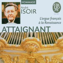 ISOIR,ANDRE - L'ORGUE FRANCAIS A LA RENAISSANCE