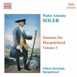 SOLER /ROWLAND - SONATAS FOR HARPSICHORD VOL.5