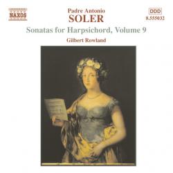 SOLER /ROWLAND - SONATAS FOR HARPSICHORD VOL.9