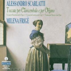 SCARLATTI - TOCCATE PER CLAVICEMBALO E PER ORGANO/M.Frige