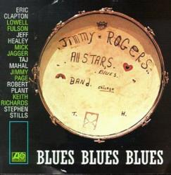 ROGERS,JIMMY - BLUES BLUES BLUES