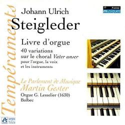 STEIGLEDER - LIVRE D' ORGUE (2CD)