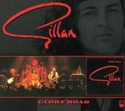 GILLAN,IAN - GLORY ROAD (2CD)