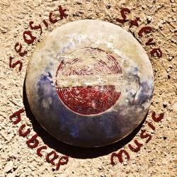 SEASICK STEVE - HUBCAP MUSIC