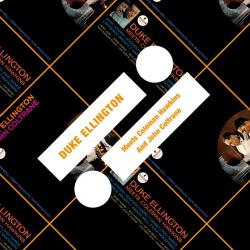 ELLINGTON,DUKE - MEETS COLEMAN HAWKINS & JOHN COLTRANE