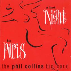 COLLINS,PHIL BIG BAND - A HOT NIGHT IN PARIS