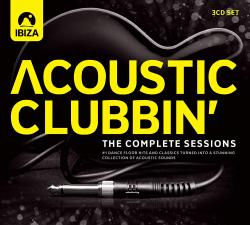 ACOUSTIC CLUBBIN': The Complete Sessions - VARIOUS (3CD)