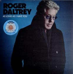 DALTREY,ROGER - AS LONG AS I HAVE YOU (LP) LTD. BLUE