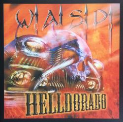 W.A.S.P. - HELLDORADO