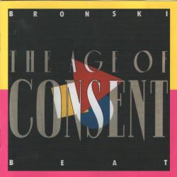 BRONSKI BEAT - AGE OF CONSENT