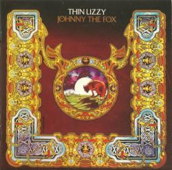 THIN LIZZY - JOHNNY THE FOX