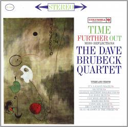 BRUBECK,DAVE - TIME FURTHER OUT (LP)