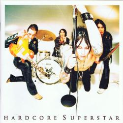 HARDCORE SUPERSTAR - THANK YOU...