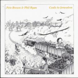 BROWN,PETE - COALS TO JERUSALEM