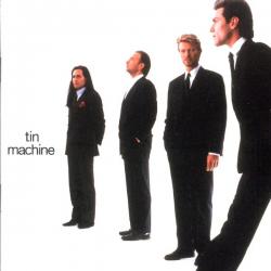 BOWIE,DAVID - TIN MACHINE