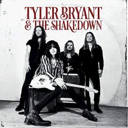 BRYANT,TYLER - TYLER BRYANT & THE SHAKEDOWN