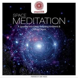 SPACE MEDITATION - A JOURNEY INTO DEEP RELAXING AMBIENT