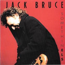 BRUCE,JACK - SOMETHINELS