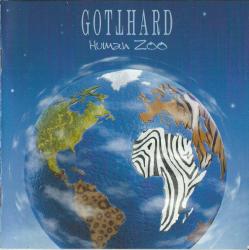 GOTTHARD - HUMAN ZOO