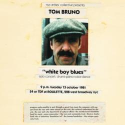 BRUNO,TOM - WHITE BOY BLUES