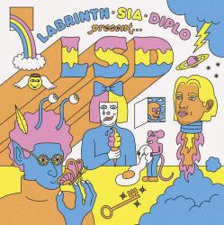 LSD - LABRINTH, SIA, DIPLO