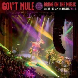 GOV'T MULE - BRING on the MUSIC Live at the Capitol Theatre: Vol.3 (LP color.)