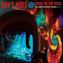 GOV'T MULE - BRING ON THE MUSIC VOL.2 (2LP)